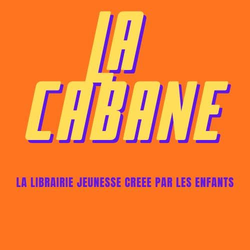 La Cabane